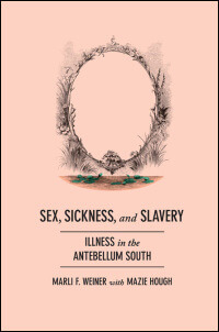Book cover of Sex, Sickness, and Slavery. Book cover of Sex, Sickness, and Slavery.