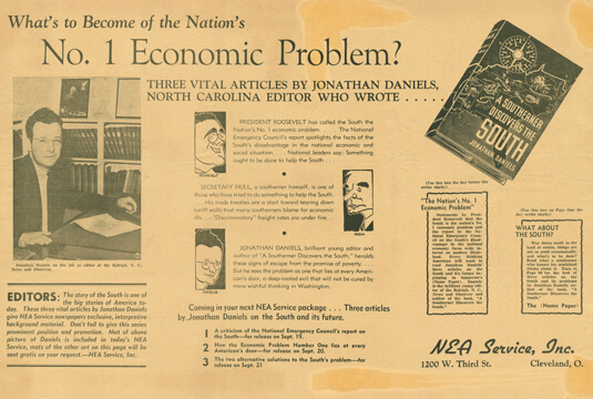 National Enterprise Association (NEA) service promotion, 1938. Jonathan Daniels Papers, Southern Historical Collection, The Wilson Library, University of North Carolina at Chapel Hill.  National Enterprise Association (NEA) service promotion, 1938. Jonathan Daniels Papers, Southern Historical Collection, The Wilson Library, University of North Carolina at Chapel Hill.