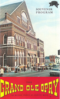 Grand Ole Opry souvenir program  Grand Ole Opry souvenir program