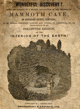 Montgomery Letcher, Cover of Wonderful Discovery, Edmonson County, Kentucky, 1839.  Montgomery Letcher, Cover of Wonderful Discovery, Edmonson County, Kentucky, 1839.
