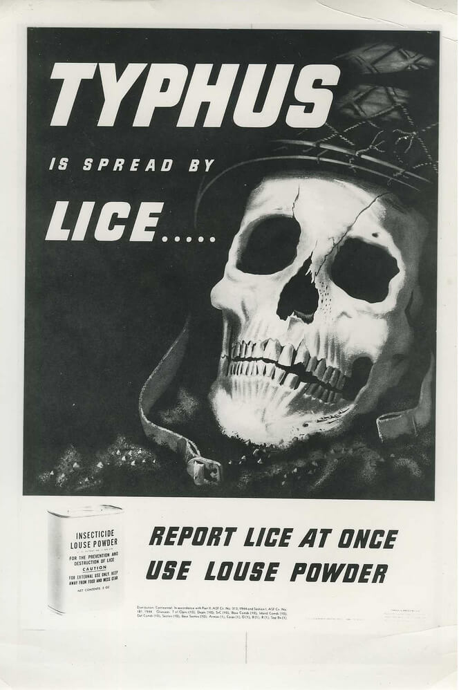 Typhus is spread by lice... Report lice at once; Use louse powder, ca. 1940. Courtesy of Wikimedia Commons. Creative Commons license CC BY 2.0. Typhus is spread by lice... Report lice at once; Use louse powder, ca. 1940. Courtesy of Wikimedia Commons. Creative Commons license CC BY 2.0.