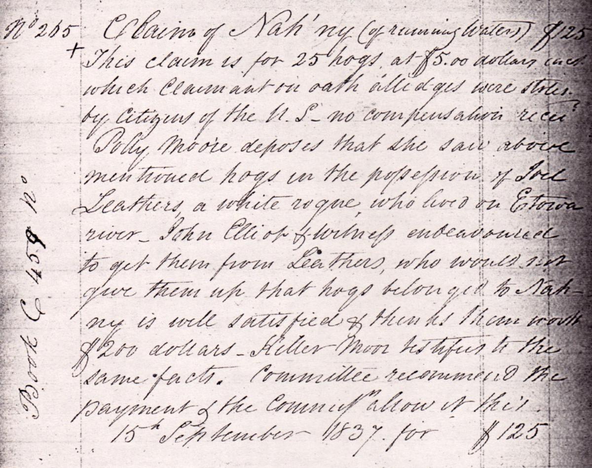 Lost property claim of Nah 'ny of Running Waters identifying the white man who stole her livestock, Georgia, 1837. Cherokee Indians Relocation Papers, MS 0927, Georgia Historical Society. Image provided by Sarah H. Hill. Lost property claim of Nah 'ny of Running Waters identifying the white man who stole her livestock, Georgia, 1837. Cherokee Indians Relocation Papers, MS 0927, Georgia Historical Society. Image provided by Sarah H. Hill.