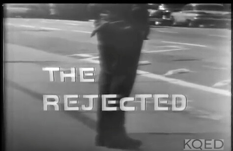 Opening title sequence from television documentary "The Rejected." Originally aired by KQED, San Francisco, California, September 11, 1961. Screenshot courtesy of Eric Solomon. Opening title sequence from television documentary "The Rejected." Originally aired by KQED, San Francisco, California, September 11, 1961. Screenshot courtesy of Eric Solomon.