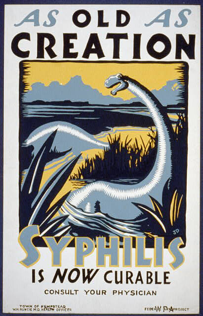 As old as creation Syphilis Is now curable, Hempstead, New York, ca. 1936. Poster by WPA Federal Art Project. Courtesy of the Library of Congress Prints and Photographs Division, loc.gov/resource/cph.3b48847/. As old as creation Syphilis Is now curable, Hempstead, New York, ca. 1936. Poster by WPA Federal Art Project. Courtesy of the Library of Congress Prints and Photographs Division, loc.gov/resource/cph.3b48847/.