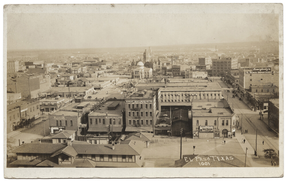 El Paso, Texas, ca. 1910. Postcard photograph by unknown creator. Courtesy of the Southern Methodist University DeGolyer Library, Real Photographic Postcards of Texas collection, digitalcollections.smu.edu/cdm/ref/collection/tex/id/629. El Paso, Texas, ca. 1910. Postcard photograph by unknown creator. Courtesy of the Southern Methodist University DeGolyer Library, Real Photographic Postcards of Texas collection, digitalcollections.smu.edu/cdm/ref/collection/tex/id/629.