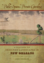 Cover of Public Spaces, Private Gardens Cover of Public Spaces, Private Gardens