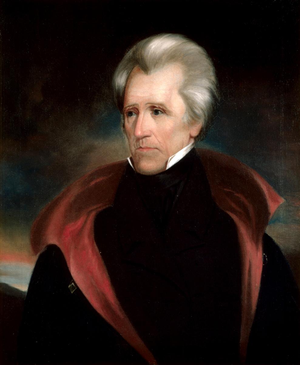 Andrew Jackson, ca. 1825–1837. Portrait by Ralph Eleaser Whiteside Earl. Courtesy of Wikimedia Commons. Image is in public domain. Andrew Jackson, ca. 1825–1837. Portrait by Ralph Eleaser Whiteside Earl. Courtesy of Wikimedia Commons. Image is in public domain.