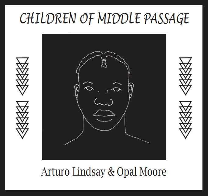 Children of the Middle Passage by Arturo Lindsay & Opal Moore, cover page from unpublished manuscript. Children of the Middle Passage by Arturo Lindsay & Opal Moore, cover page from unpublished manuscript.