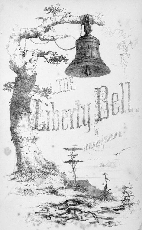 Anti-slavery Liberty Bell print, Boston, 1848. Engraving by J. R. Foster. Published by National Anti-slavery Bazaar. Courtesy of the New York Public Library Schomburg Center, digitalcollections.nypl.org/items/510d47da-75d7-a3d9-e040-e00a18064a99.