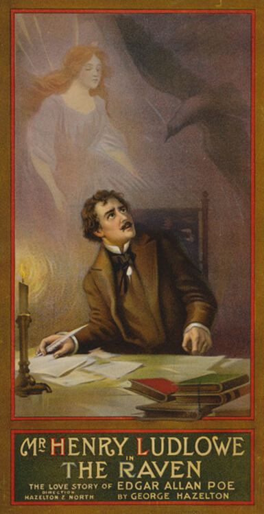 Mr. Henry Ludlowe in The Raven, ca. 1908. Theatrical poster created by U.S. Lithograph Co. Courtesy of the Library of Congress Prints and Photographs Division, loc.gov/resource/cph.3g08266.