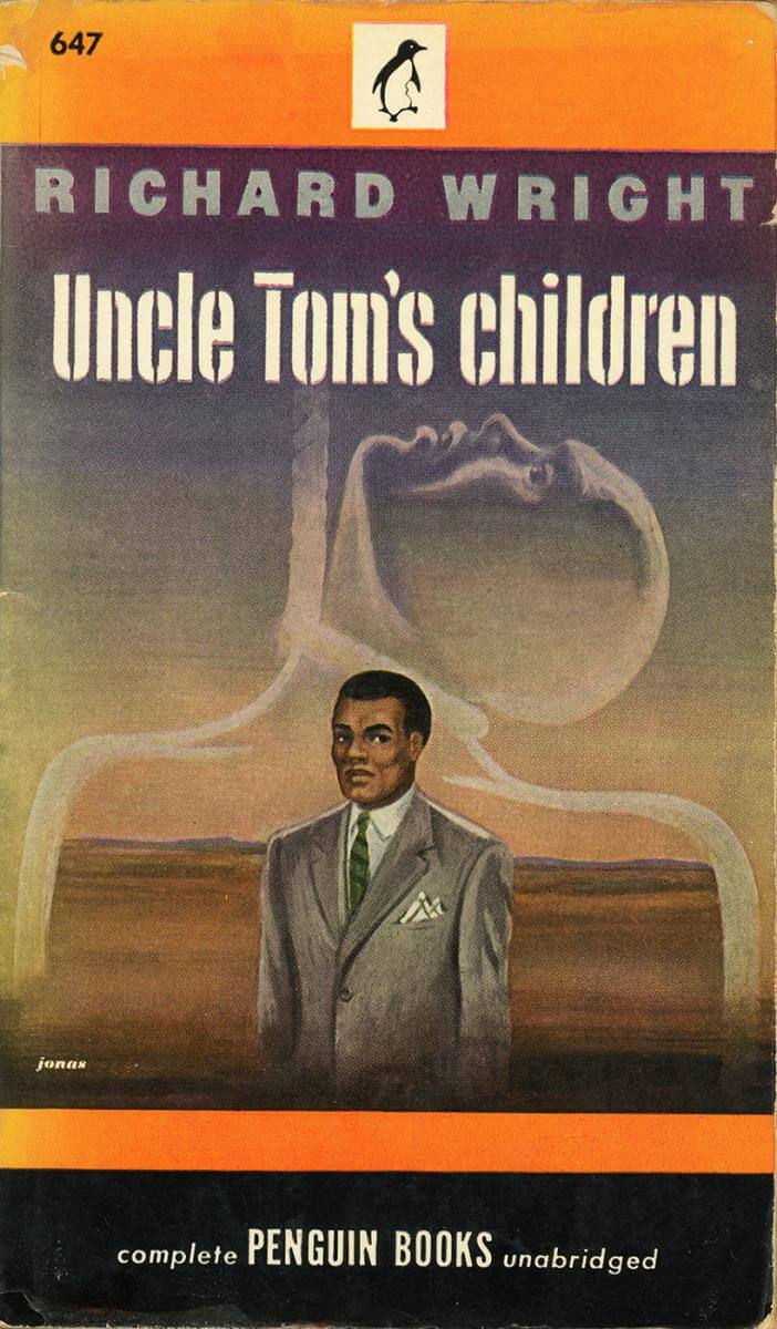 Cover of Richard Wright's Uncle Tom's Children (Penguin, 1947 edition), December 1, 2015. Photograph by Flickr user Make It Old. Creative Commons license CC BY-NC-SA 2.0.