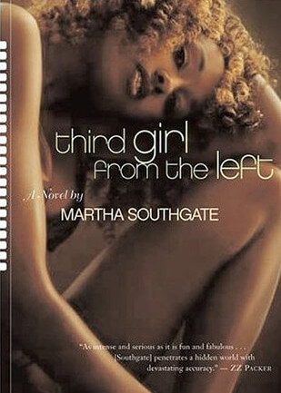 Cover to Martha Southgate's Third Girl from the Left (New York: Houghton Mifflin, 2005). Cover, Martha Southgate's Third Girl from the Left.