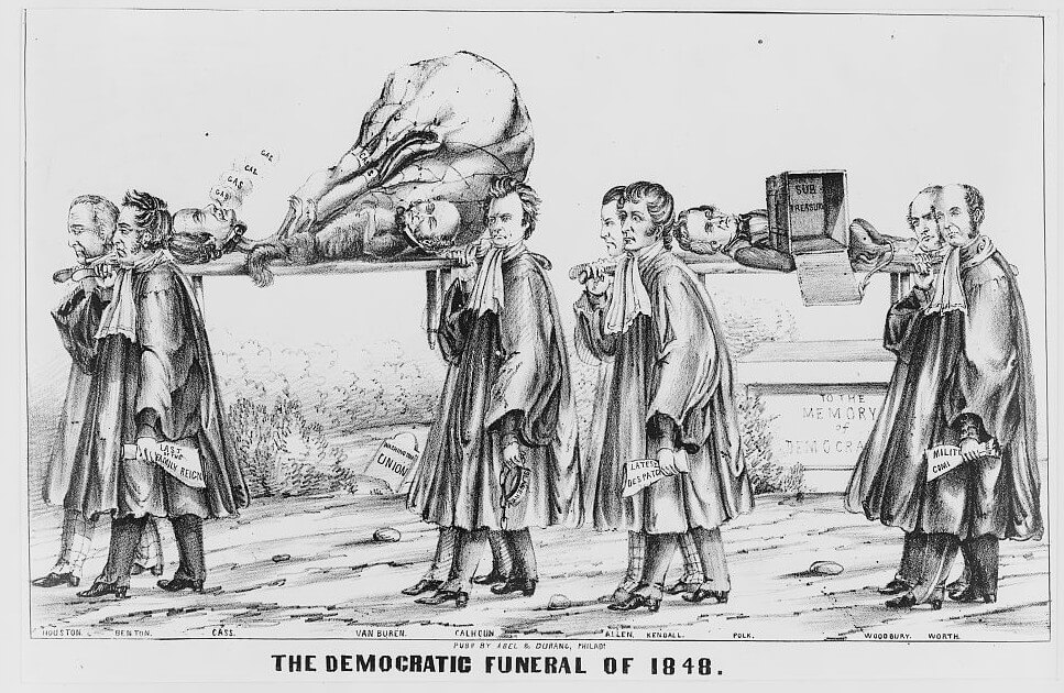 The democratic funeral of 1848, published in Philadelphia, Pennsylvania, 1848. Lithograph by Abel and Durang Publishing. Courtesy of the Library of Congress Prints and Photographs Division, www.loc.gov/pictures/resource/cph.3a11392/.  Lithograph titled "the democratic funeral of 1848. "Foreseeing political death for the Democrats in the election, the artist imagines a funeral of the party's standard-bearers with a procession of the faithful" (description courtesy of LOC).