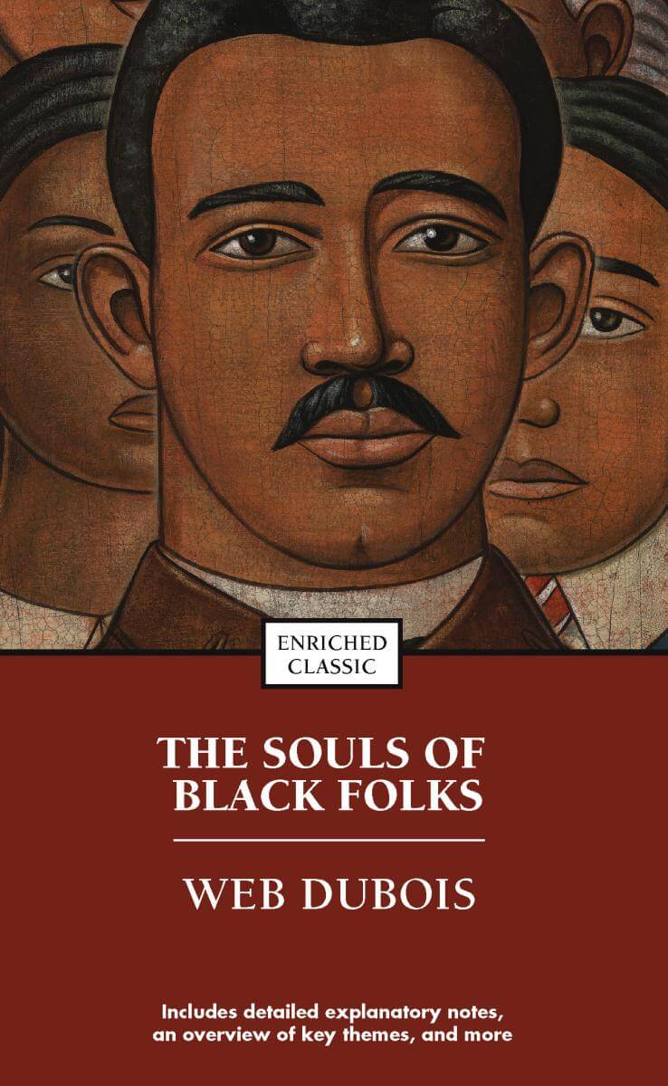Cover of Du Bois's The Souls of Black Folks. Cover of Du Bois's The Souls of Black Folks.